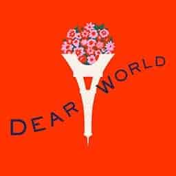 Dear World