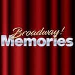 Broadway Memories