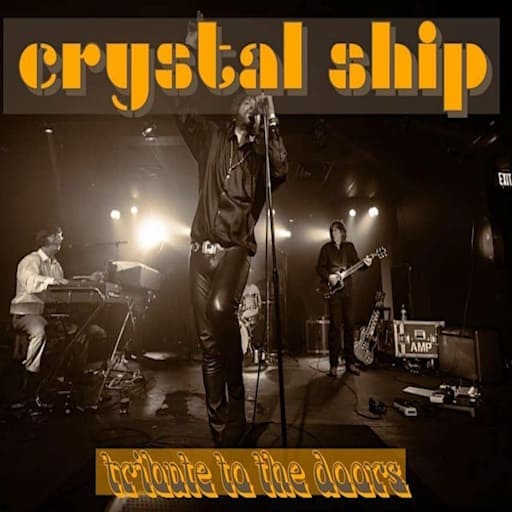 Crystal Ship - Tribute to The Doors
