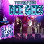 New York Bee Gees – Bee Gees Tribute